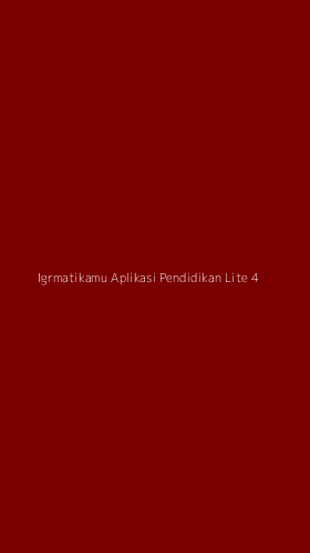 Tampilan Antarmuka Aplikasi Igrmatikamu Aplikasi Pendidikan Lite - 4