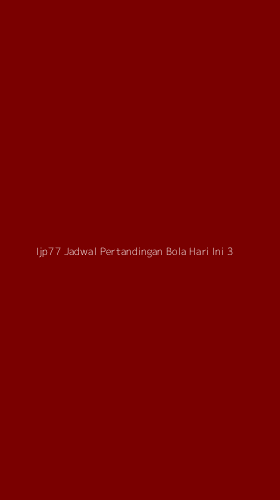 Tampilan Antarmuka Aplikasi Ijp77 Jadwal Pertandingan Bola Hari Ini - 3