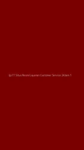 Tampilan Antarmuka Aplikasi Ijp77 Situs Resmi Layanan Customer Service 24jam - 1