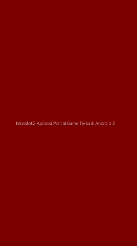 Tampilan Antarmuka Aplikasi Imbaslot2 Aplikasi Portal Game Terbaik Android - 3