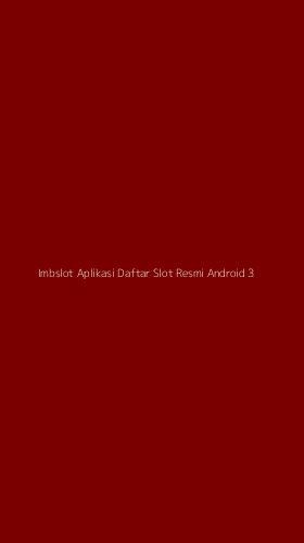 Tampilan Antarmuka Aplikasi Imbslot Aplikasi Daftar Slot Resmi Android - 3