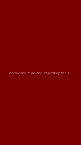 Tampilan Antarmuka Aplikasi Imperialtoto Online Alat Pengembang Web - 3