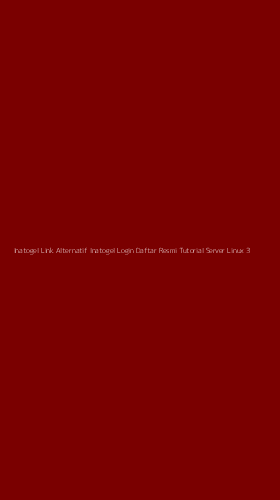 Tampilan Antarmuka Aplikasi Inatogel Link Alternatif Inatogel Login Daftar Resmi Tutorial Server Linux - 3
