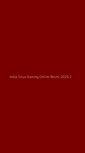 Tampilan Antarmuka Aplikasi India Situs Gaming Online Resmi 2026 - 2