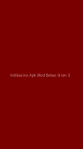 Tampilan Antarmuka Aplikasi Indikasino Apk Mod Bebas Iklan - 3