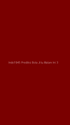 Tampilan Antarmuka Aplikasi Indo1945 Prediksi Bola Jitu Malam Ini - 3