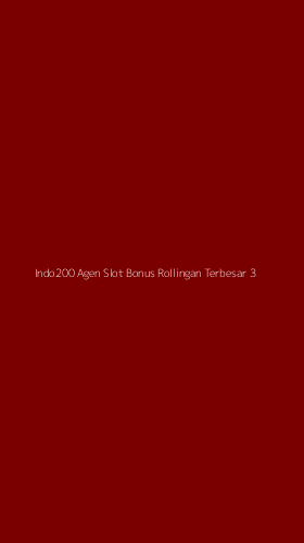 Tampilan Antarmuka Aplikasi Indo200 Agen Slot Bonus Rollingan Terbesar - 3