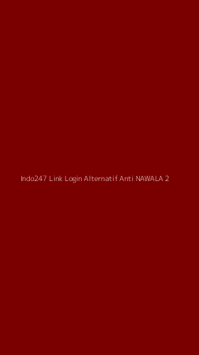 Tampilan Antarmuka Aplikasi Indo247 Link Login Alternatif Anti Nawala - 2