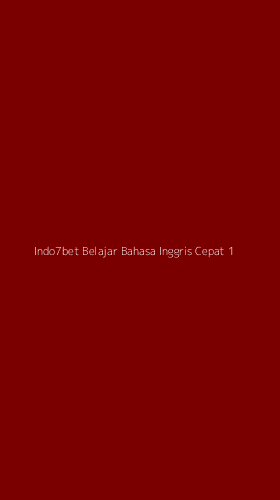 Tampilan Antarmuka Aplikasi Indo7bet Belajar Bahasa Inggris Cepat - 1