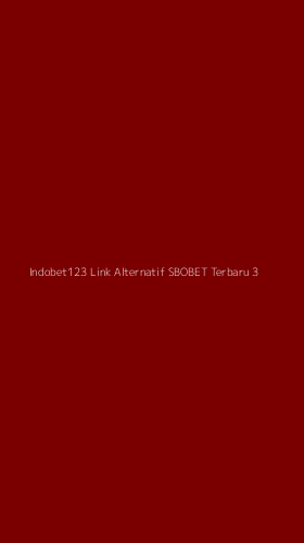 Tampilan Antarmuka Aplikasi Indobet123 Link Alternatif Sbobet Terbaru - 3