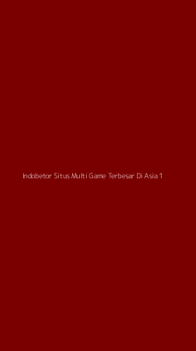Tampilan Antarmuka Aplikasi Indobetor Situs Multi Game Terbesar Di Asia - 1