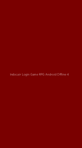 Tampilan Antarmuka Aplikasi Indocair Login Game Rpg Android Offline - 4
