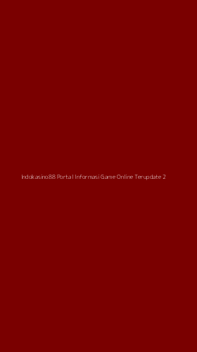 Tampilan Antarmuka Aplikasi Indokasino88 Portal Informasi Game Online Terupdate - 2