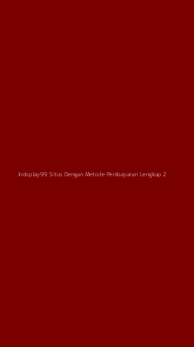 Tampilan Antarmuka Aplikasi Indoplay99 Situs Dengan Metode Pembayaran Lengkap - 2