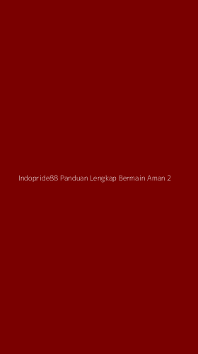 Tampilan Antarmuka Aplikasi Indopride88 Panduan Lengkap Bermain Aman - 2