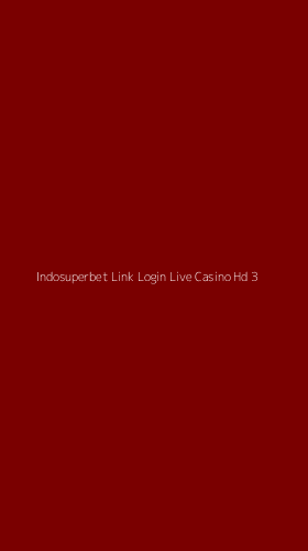 Tampilan Antarmuka Aplikasi Indosuperbet Link Login Live Casino Hd - 3