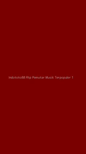 Tampilan Antarmuka Aplikasi Indototo88 Rtp Pemutar Musik Terpopuler - 1