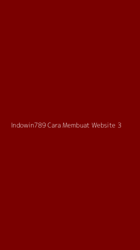 Tampilan Antarmuka Aplikasi Indowin789 Cara Membuat Website - 3