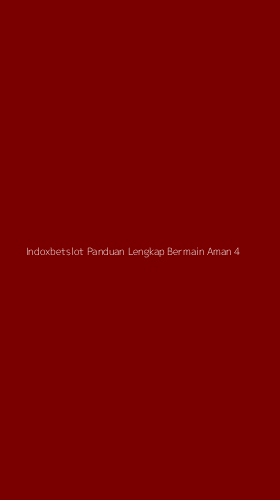 Tampilan Antarmuka Aplikasi Indoxbetslot Panduan Lengkap Bermain Aman - 4
