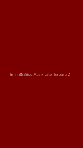 Tampilan Antarmuka Aplikasi Infini8888qq Musik Lite Terbaru - 2