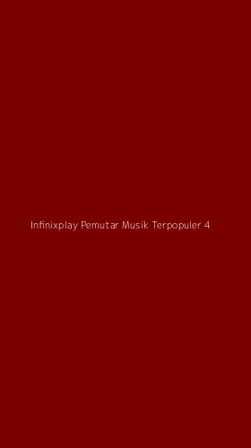Tampilan Antarmuka Aplikasi Infinixplay Pemutar Musik Terpopuler - 4