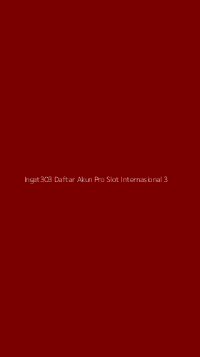 Tampilan Antarmuka Aplikasi Ingat303 Daftar Akun Pro Slot Internasional - 3