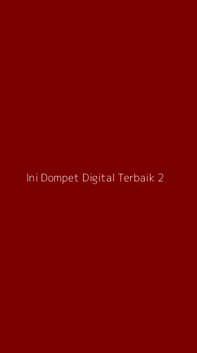 Tampilan Antarmuka Aplikasi Ini Dompet Digital Terbaik - 2