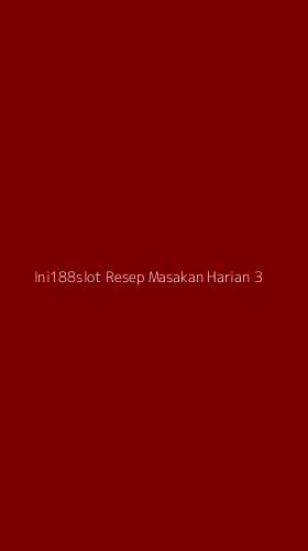 Tampilan Antarmuka Aplikasi Ini188slot Resep Masakan Harian - 3