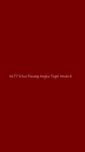 Tampilan Antarmuka Aplikasi Ini77 Situs Pasang Angka Togel Aman - 4