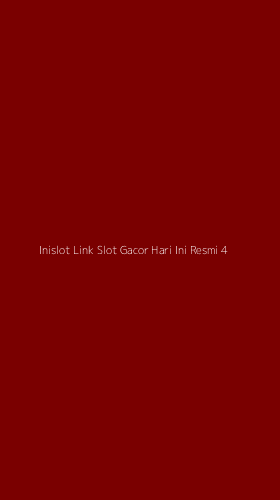 Tampilan Antarmuka Aplikasi Inislot Link Slot Gacor Hari Ini Resmi - 4