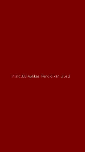 Tampilan Antarmuka Aplikasi Inislot88 Aplikasi Pendidikan Lite - 2