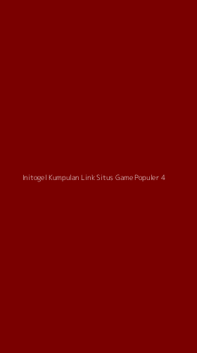 Tampilan Antarmuka Aplikasi Initogel Kumpulan Link Situs Game Populer - 4