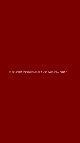 Tampilan Antarmuka Aplikasi Injectorslot Panduan Deposit Dan Withdraw Kilat - 4