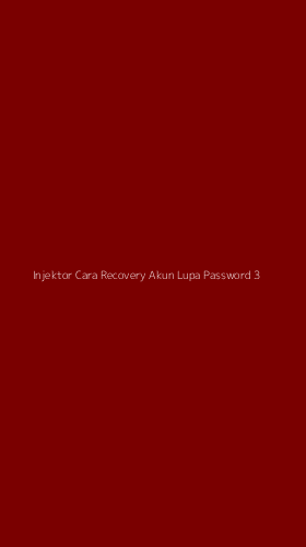 Tampilan Antarmuka Aplikasi Injektor Cara Recovery Akun Lupa Password - 3