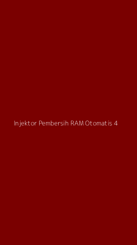 Tampilan Antarmuka Aplikasi Injektor Pembersih Ram Otomatis - 4
