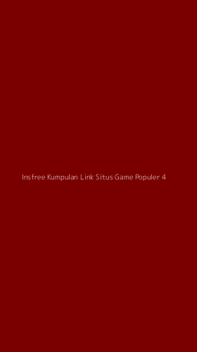 Tampilan Antarmuka Aplikasi Insfree Kumpulan Link Situs Game Populer - 4