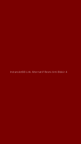 Tampilan Antarmuka Aplikasi Instanslot88 Link Alternatif Resmi Anti Blokir - 4