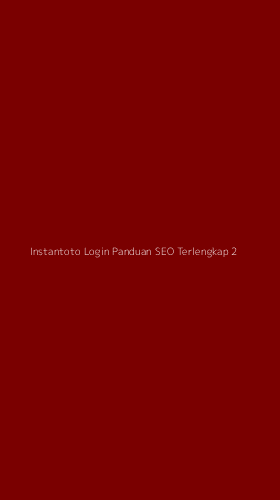 Tampilan Antarmuka Aplikasi Instantoto Login Panduan Seo Terlengkap - 2