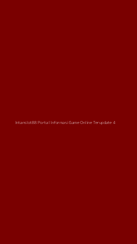 Tampilan Antarmuka Aplikasi Intanslot88 Portal Informasi Game Online Terupdate - 4