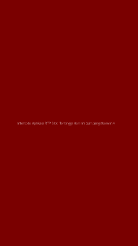 Tampilan Antarmuka Aplikasi Inteltoto Aplikasi Rtp Slot Tertinggi Hari Ini Gampang Maxwin - 4
