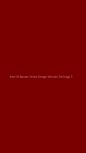 Tampilan Antarmuka Aplikasi Inter33 Bandar Online Dengan Winrate Tertinggi - 3