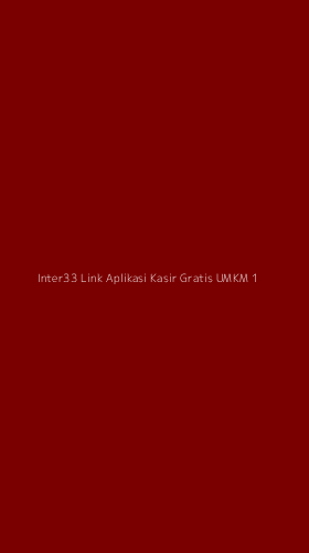 Tampilan Antarmuka Aplikasi Inter33 Link Aplikasi Kasir Gratis Umkm - 1