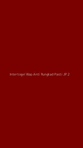 Tampilan Antarmuka Aplikasi Intertogel Wap Anti Rungkad Pasti Jp - 2