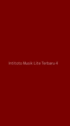 Tampilan Antarmuka Aplikasi Intitoto Musik Lite Terbaru - 4