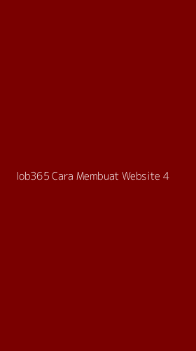 Tampilan Antarmuka Aplikasi Iob365 Cara Membuat Website - 4