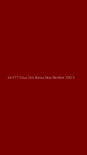 Tampilan Antarmuka Aplikasi Ion177 Situs Slot Bonus New Member 100 - 3
