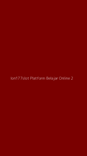 Tampilan Antarmuka Aplikasi Ion177slot Platform Belajar Online - 2