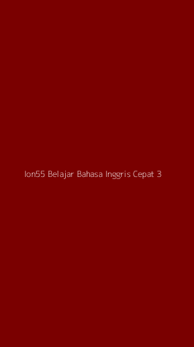 Tampilan Antarmuka Aplikasi Ion55 Belajar Bahasa Inggris Cepat - 3