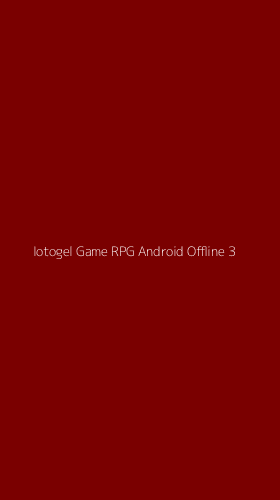 Tampilan Antarmuka Aplikasi Iotogel Game Rpg Android Offline - 3