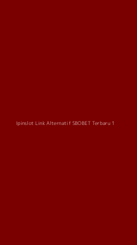 Tampilan Antarmuka Aplikasi Ipinslot Link Alternatif Sbobet Terbaru - 1